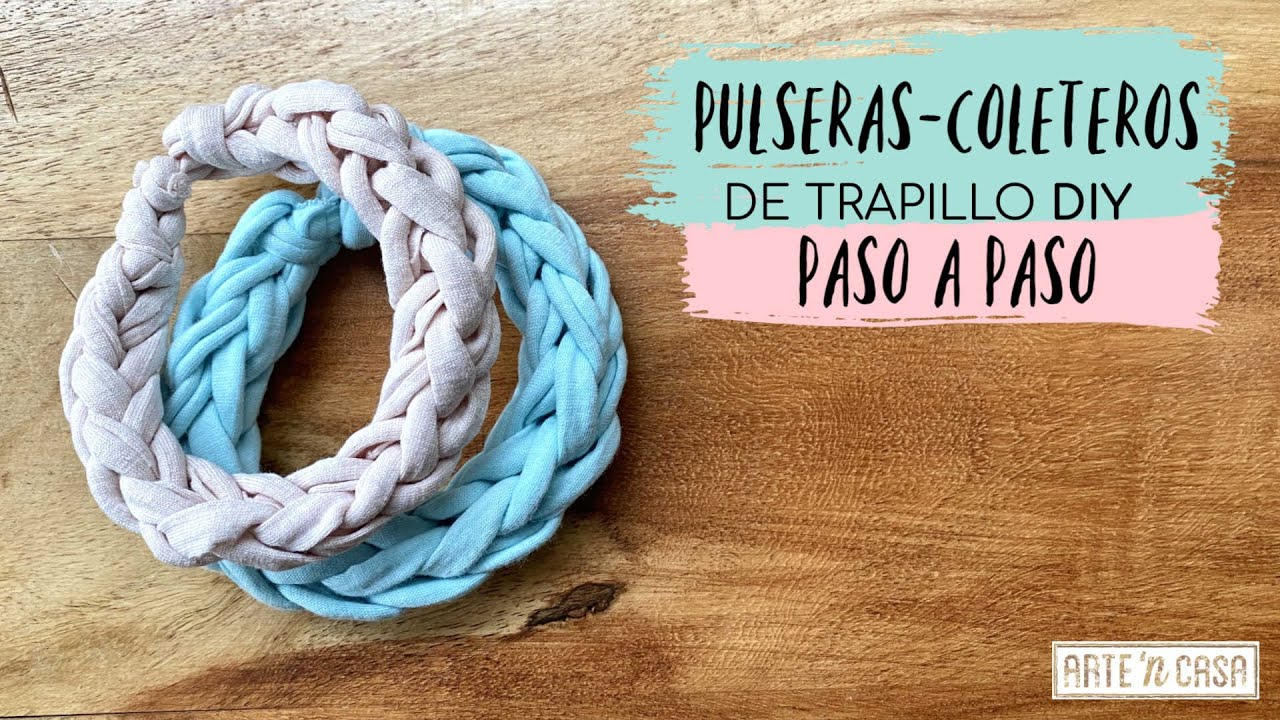 Pulseras de trapillo paso a paso - Tejer con los dedos