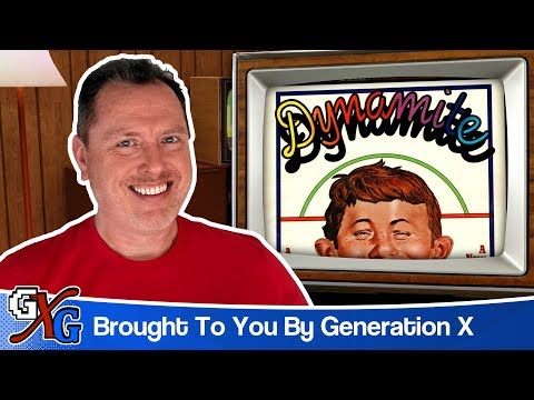 Dynamite, THE GenX Magazine | Brought To You By Generation X