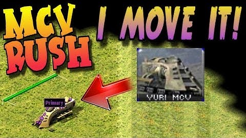 I MOVE IT! MCV rush in 3 vs 3 match of Command & Conquer Yuri