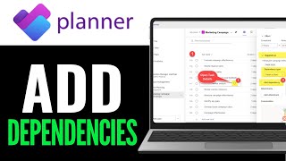 How To Add Dependencies in Microsoft Planner 2025 (QUICK GUIDE)
