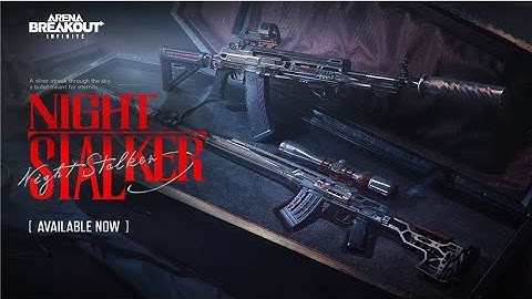 Night Stalker Trailer | Arena Breakout: Infinite