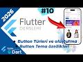 Flutter ile Mobil Uygulama Geliştirme 2026 | Temel Button Türleri ve Oluşturma Stil verme