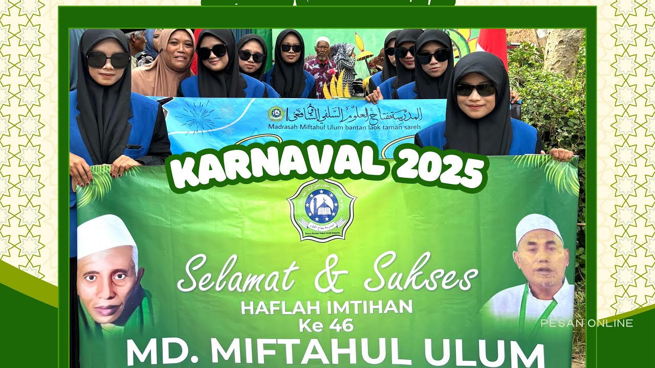 Karnaval 2025 Madrasah Miftahul Ulum bantan laok taman sareh
