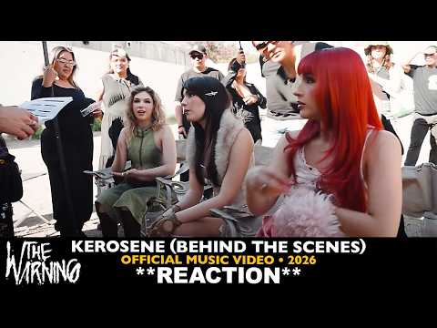 Reaction: The Warning: "Kerosene" Behind The Scenes of the Official Music Video (2026)
