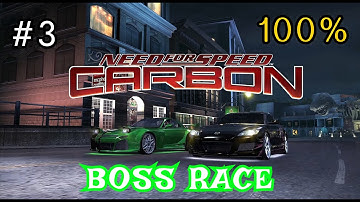 Need For Speed CARBON + Redux MOD - Walkthrough 100% - Boss Race + Race Wars | #3