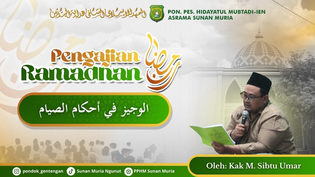 08# PENGAJIAN KITAB  AL WAJIZ OLEH KAK M. SIBTU UMAR