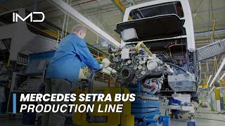 Crafting Luxury Journeys: Inside the Mercedes Benz Setra Bus Production Line