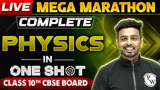 Complete PHYSICS in One Shot - Everything Covered || Class 10th Board || Pure English