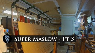 Super Maslow, Part 3 - Installing the Top Beam