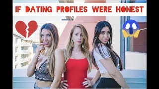 What If Dating App Profiles Were Completely Honest?