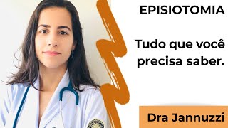 EPISIOTOMIA - É necessário? Posso negar? - Dra. Jannuzzi