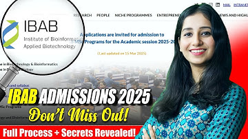All About IBAB Admission 2025 I Eligibility, Exam Pattern, Syllabus Application 95% Placements 🔥
