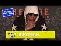 Birdman: How He Inspired Drake &amp; Nicki Minaj!