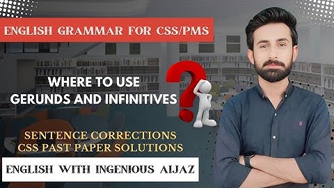 where to use Gerunds and Infinitives | learn English with Aijaz Latif
