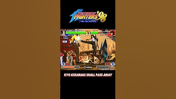 KOF98 😱 Kyo Kusanagi Shall Pass Away 😱 | #youtube #shorts #short #kof #kof98 #kusanagi #arcadegame