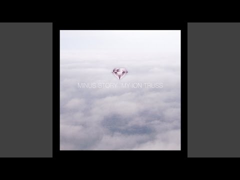 Minus Story — Miles and Miles