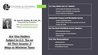 Are Visa Holders Subject to US Tax on All Their Income - 3 Ways to Minimize Taxes  Golding & Golding by Golding & Golding International Tax Lawyers 110 views 2 months ago 6 minutes, 43 seconds