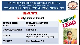 Module 2: CPU Scheduling – SJF (Shortest Job First) Algorithm - Non Preemptive