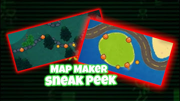 Map Maker Sneak Peek Looks CRAZY (+analysis) || BTD6 version 39
