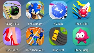 Going Balls,Sonic Boom,A-Z Run,Stack Ball,Shoe Race,Slice them All,Sling Drift,Stack Jump