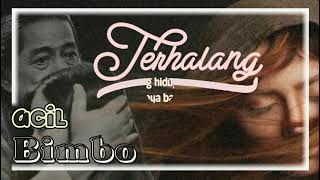 Terhalang - Acil Bimbo