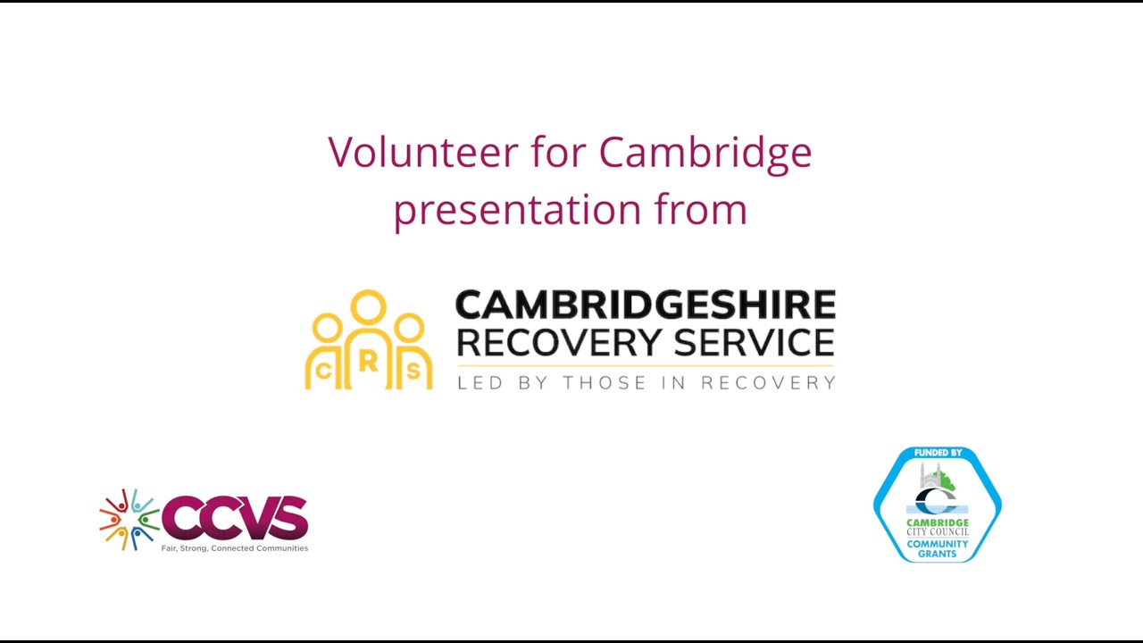 Volunteer for Cambridge: Cambridgeshire Recovery Service - YouTube