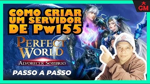 COMO CRIAR UM SERVIDOR DE PERFECT WORLD 155 ALVORECER SOMBRIO  VIRTUALBOX 2026