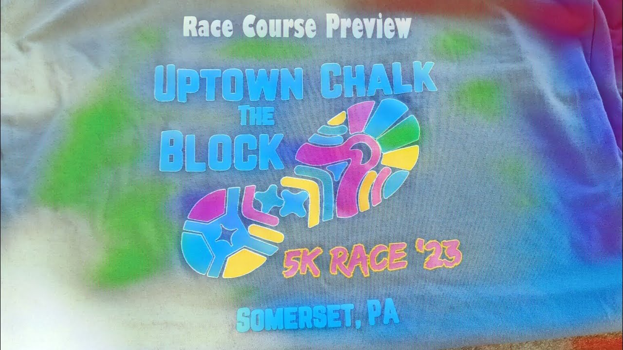 Uptown Chalk The Block 5k Race Course Preview YouTube