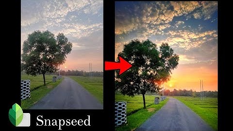How to edit Sunset photo in Snapseed mobile.