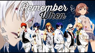 Remember When ▪️AMV▪️Uta No Prince Sama & A Certain Magical Index