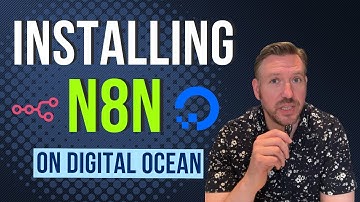 Installing N8N on a DigitalOcean Droplet Tutorial
