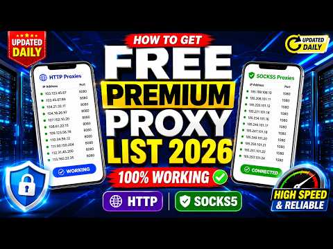 How to Get Free Premium Proxy List 2026 | 100% Working Free Proxies (HTTP, SOCKS5, Updated Daily)