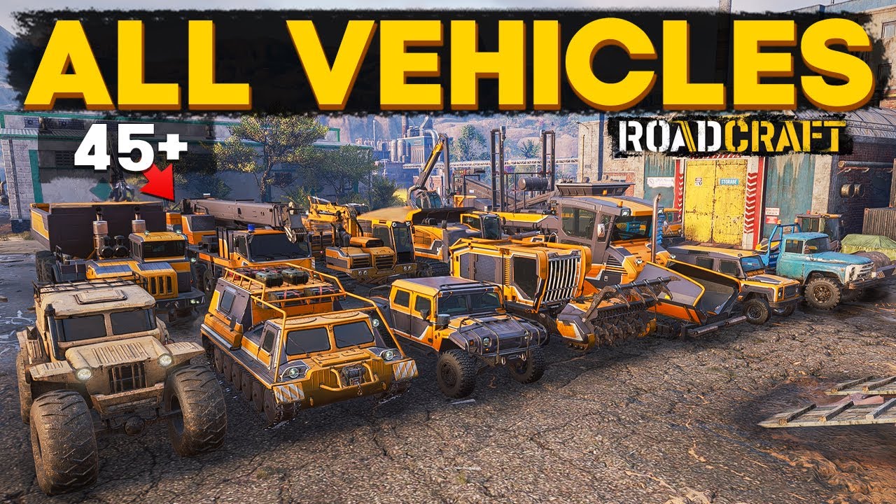 RoadCraft All Vehicles 45+ Showcase + Gameplay Everything You Need to Know