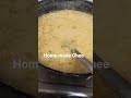 Home made Ghee #shorts