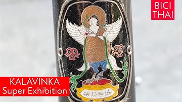 KALAVINKA Super Exhibition #BiciThai