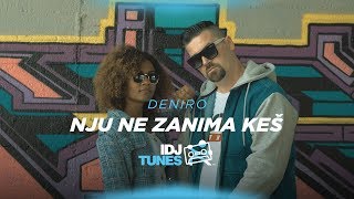 Deniro - Nju Ne Zanima Kes (Official Video)