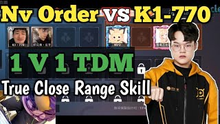 Nv-XQF Order True Close Range Skills • NV Order Vs K1-770 1V1 TDM Match • 5 Finger Pubg Pro 2020