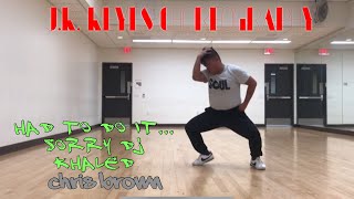 J.R. Reyes Choreography | "Had to Do it... Sorry DJ Khaled" by @chrisbrownofficial