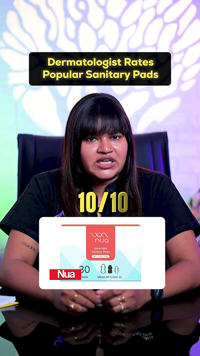 Are Your Sanitary Pads Safe for Skin? | Dr Radha Subramaniyan