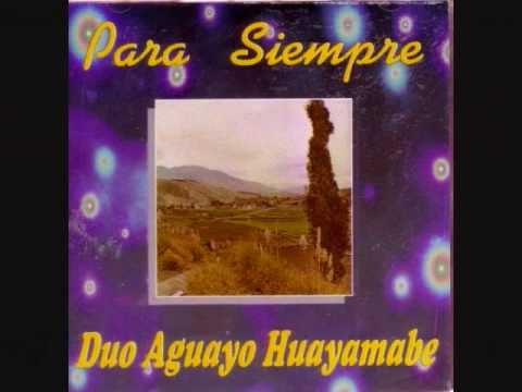 Watch DUO AGUAYO-HUAYAMABE.- PADRE QUERIDO on YouTube Watch DUO AGUAYO-HUAYAMABE.- PADRE QUERIDO on YouTube