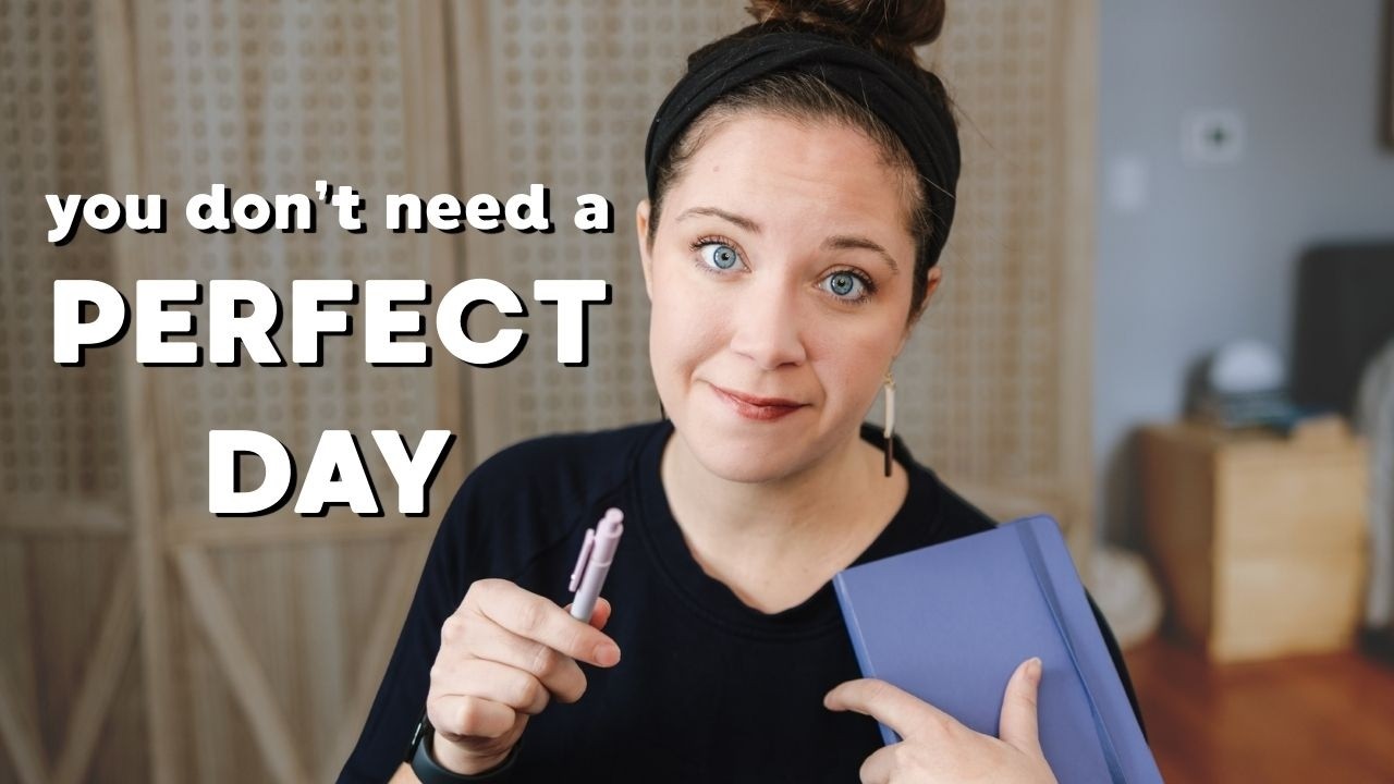 This Is What a Realistic Good Day Looks Like When You're Overwhelmed