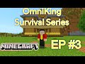 OmniKing Survival Series (Season 1 Episode 3)/[Making Mansion]