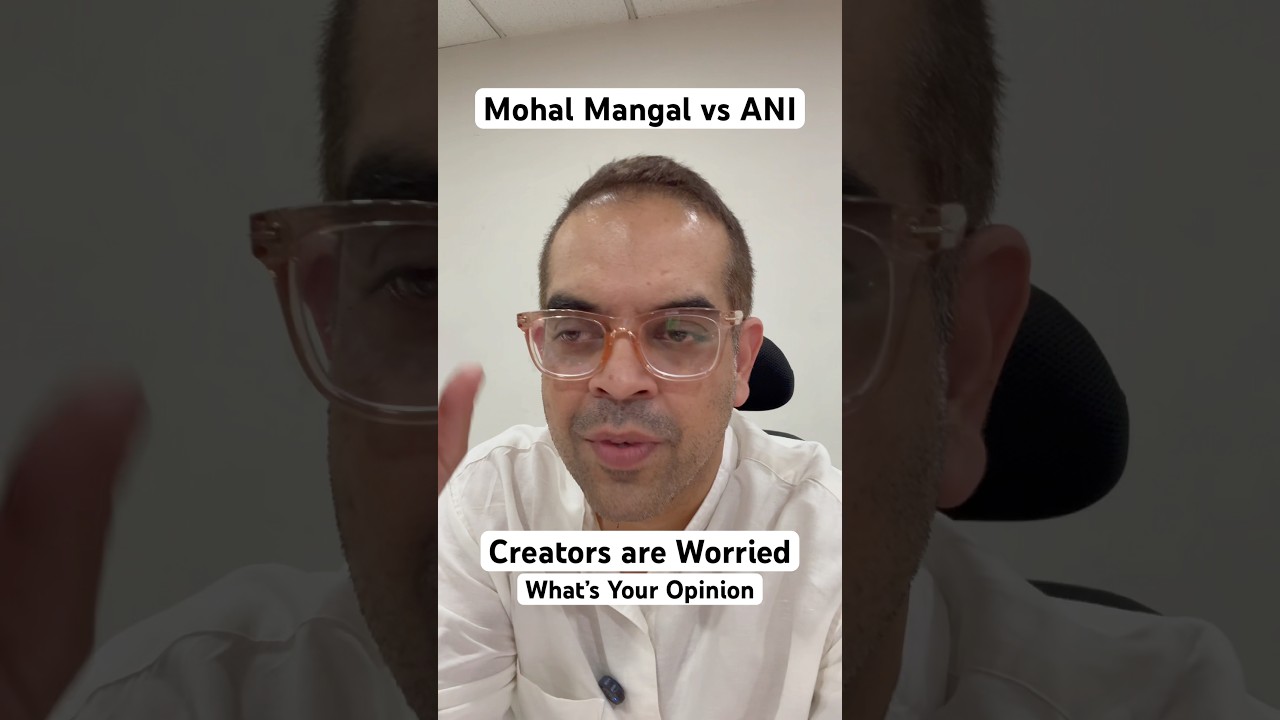 Mohak Mangal vs ANI case has distressed many creators