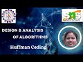 S. Priyadharshini | AP |  AI &amp; DS | Huffman Coding | DAA | SNS Institutions