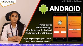 Material design | Frame layout | Login page designing in Android with Linear and Relative layout
