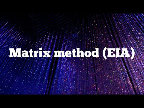 Matrix Method (EIA)