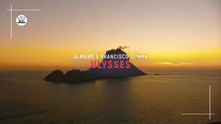 Almero & Francisco Cunha - Ulysses [Imo124]