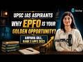 UPSC Prelims Didn't Go Well? Arpana Gill on Why EPFO Is Your Best Plan B
