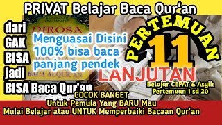 Belajar Ngaji Cepat Paham dan Asyik LANJUTAN #11 DIROSA Pertemuan ke 11 Untuk Pemula.