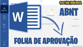Como Fazer e Formatar a Folha de Aprovação no TCC Seguindo as Normas ABNT